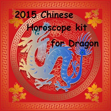 Chinese Horoscope Dragon 2015