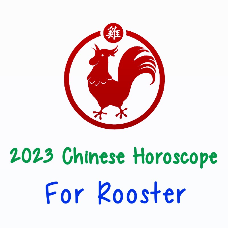 2023 Chinese Horoscope Rooster – Feng Shui Import