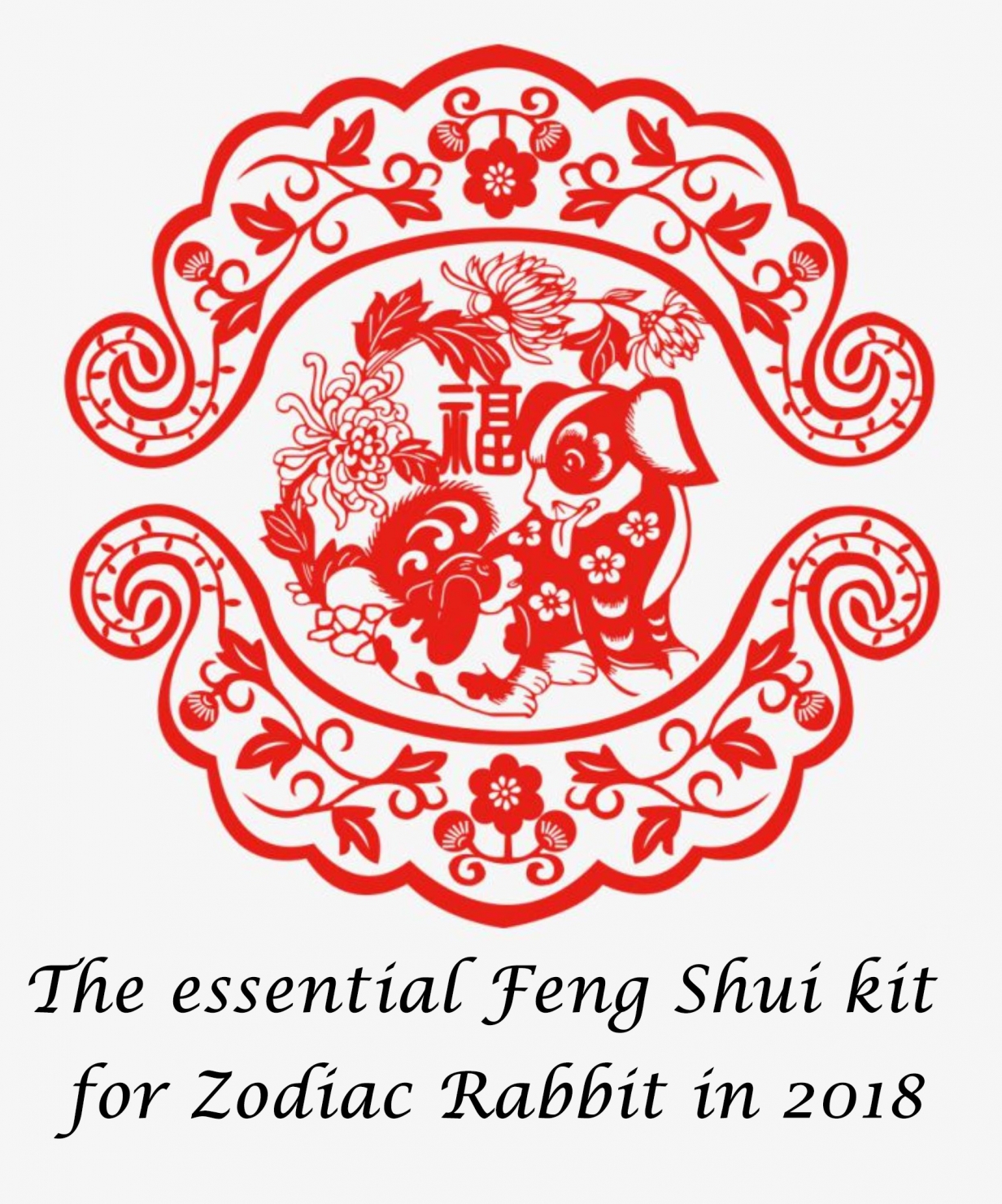The Essential Feng Shui Packet for Zodiac Rabbit 2018