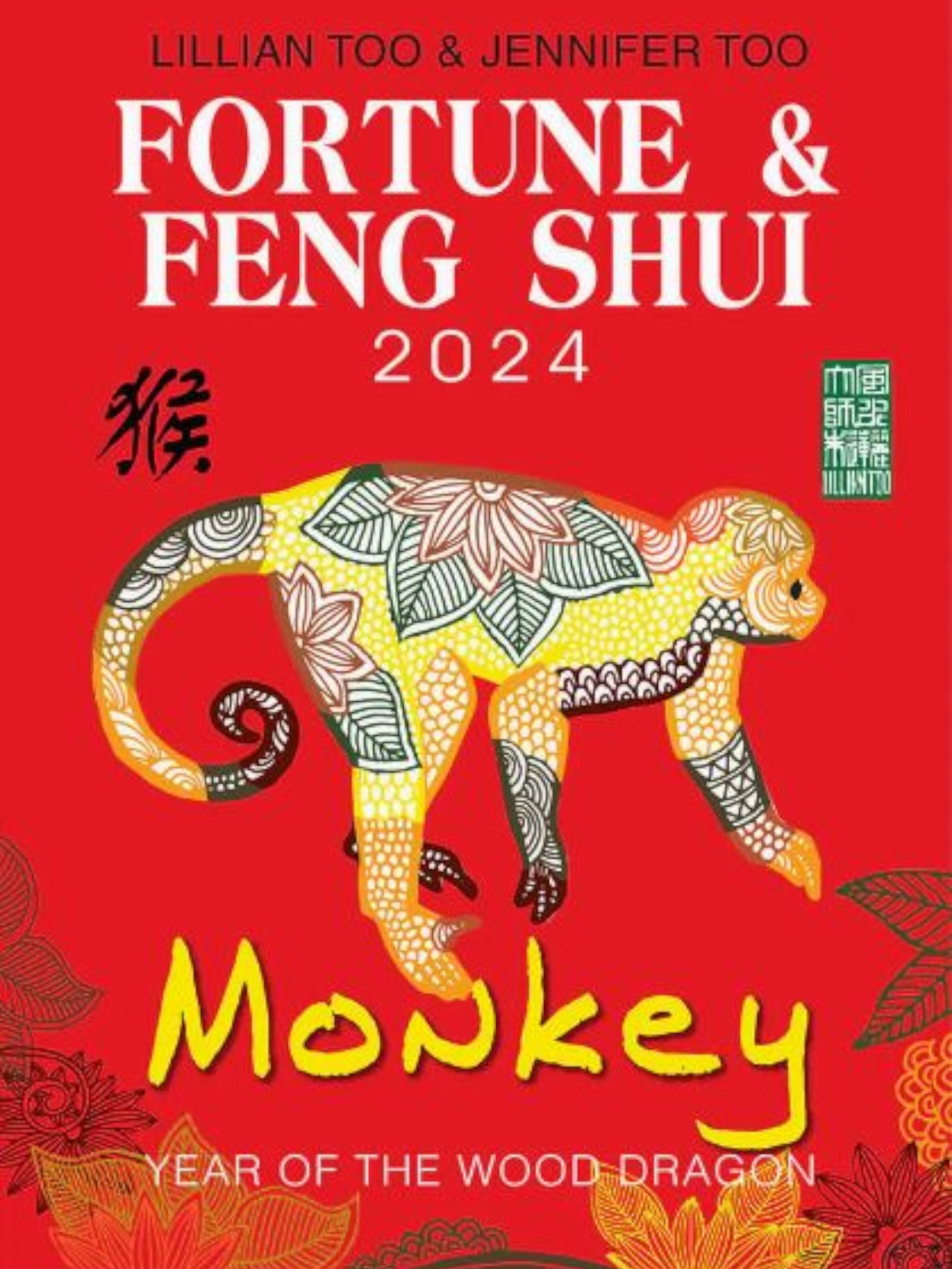 Lillian Too, Jennifer Too Fortune, 2024 Fortune Feng Shui Monkey