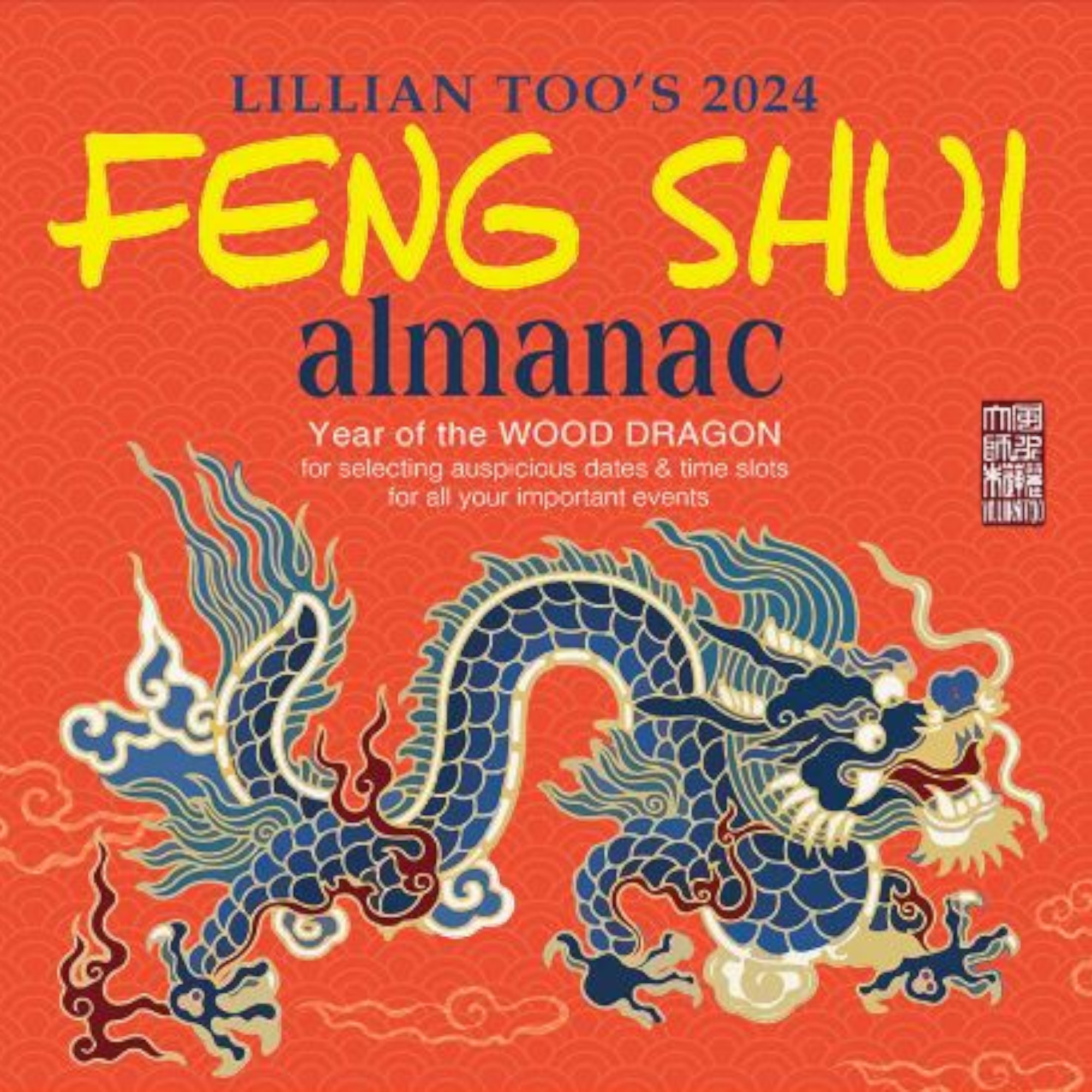 Lillian Too 2024 Fortune Feng Shui Almanac