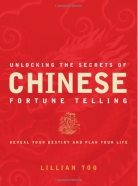 Lillian Too Unlocking the Secrets of Chinese Fortune Telling