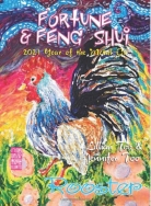 Lillian Too & Jennifer Too Fortune & Feng Shui 2021 Rooster