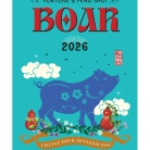 Boar - Lillian Too & Jennifer Too Fortune & Feng Shui 2026